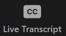 CC Live Transcript button