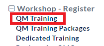 QM Training option is located under Workshop - Register