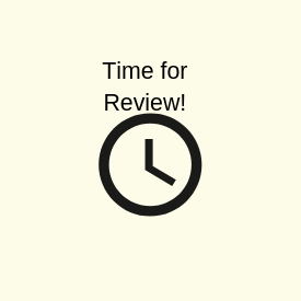 Clock that reads Time for Review