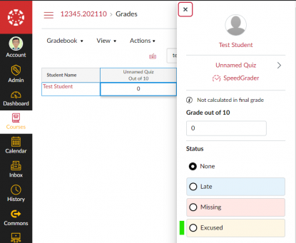 Click on the 'Excused' radio button on the right hand panel